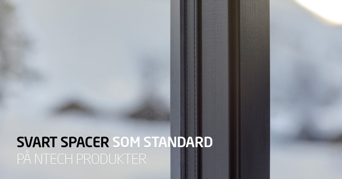 Svart spacer som standard på NTech produkter